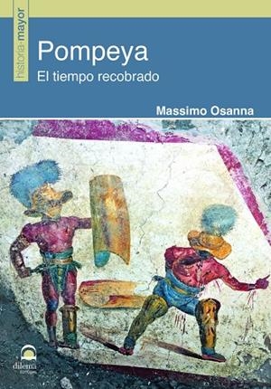 POMPEYA | 9788498276244 | OSANNA, MASSIMO