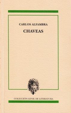 CHAVEAS | 9788478077205 | ALFAMBRA, CARLOS