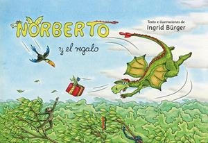 NORBERTO Y EL REGALO | 9788419427298 | BÜRGER, INGRID