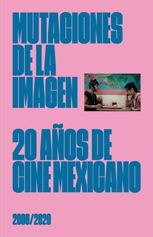MUTACIONES DE LA IMAGEN | 9788412083293 | VARIOS AUTORES
