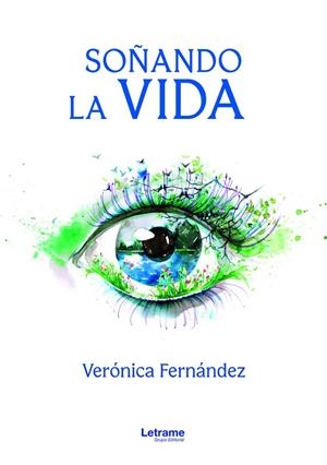 SOÑANDO LA VIDA | 9788411448093 | FERNÁNDEZ, VERÓNICA