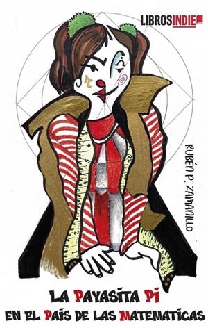 PAYASITA PI, LA | 9788419671400 | PÉREZ ZAMANILLO, RUBÉN