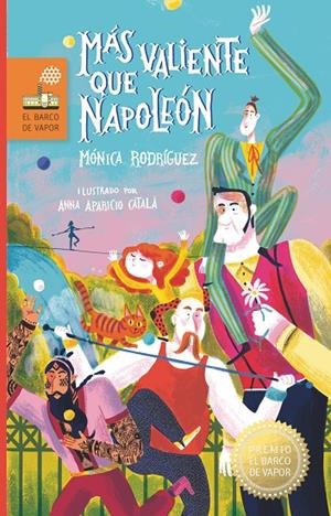 MAS VALIENTE QUE NAPOLEON | 9788498569124 | RODRIGUEZ, MONICA