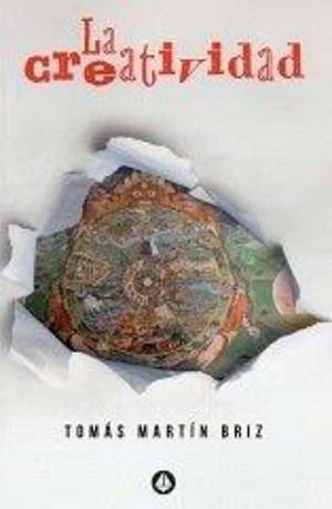 CREATIVIDAD, LA | 9788412658996 | MARTIN BRIZ, T.
