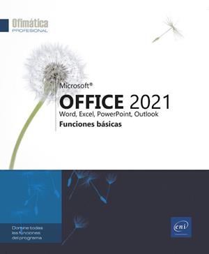 MICROSOFT OFFICE 2021 WORD EXCEL POWERPOINT OUTLOOK | 9782409040689 | VV.AA