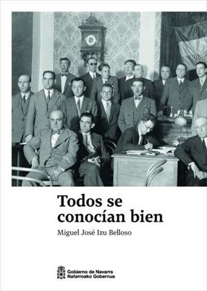 TODOS SE CONOCIAN BIEN | 9788423536580 | IZU BELLOSO, MIGUEL JOSE