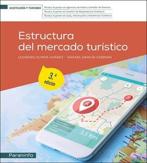 ESTRUCTURA DEL MERCADO TURISTICO 3ªED | 9788413665276 | GARCIA CEBRIAN, RAFAEL / OLMOS JUAREZ, L.