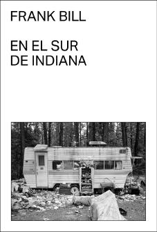 EN EL SUR DE INDIANA | 9788412537789 | BILL, FRANK