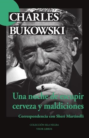 NOCHE DE ESCUPIR CERVEZA Y MALDICIONES, UNA | 9788498956030 | BUKOWSKI, CHARLES