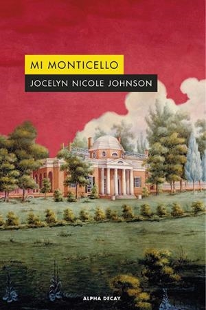 MI MONTICELLO | 9788412645712 | NICOLE JOHNSON, JOCELYN