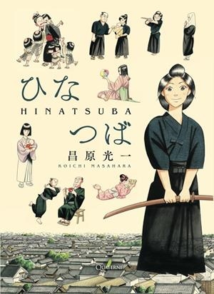 HINATSUBA. UNA MUJER SAMURÁI EN EDO | 9788412586343 | KOICHI, MASAHARA