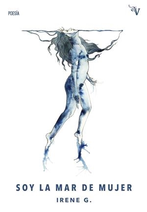SOY LA MAR DE MUJER | 9788419347534 | G., IRENE