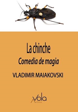 CHINCHE, LA - COMEDIA DE MAGIA | 9788412588910 | MAIAKOVSKI, VLADIMIR
