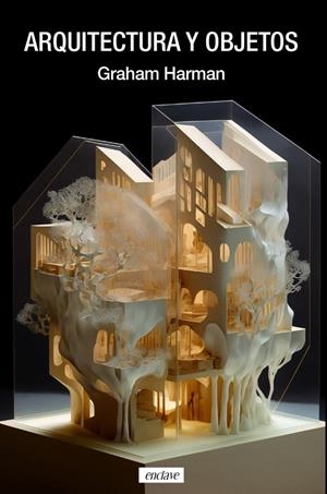 ARQUITECTURA Y OBJETOS | 9788412559057 | HARMAN, GRAHAM