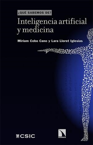 INTELIGENCIA ARTIFICIAL Y MEDICINA | 9788413527253 | COBO, MIRIAM / LLORET, LARA