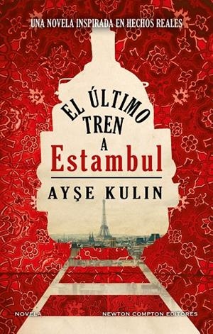 ÚLTIMO TREN A ESTAMBUL, EL | 9788412614565 | KULIN, AYSE