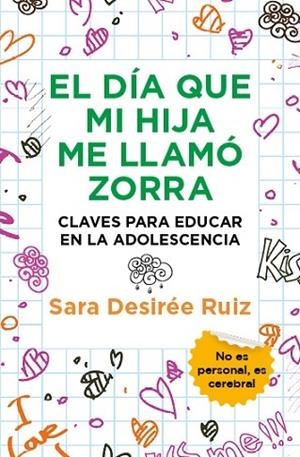 DÍA QUE MI HIJA ME LLAMÓ ZORRA, EL | 9788411317207 | RUIZ, SARA DESIREÉ