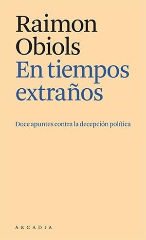 EN TIEMPOS EXTRAÑOS | 9788412592641 | OBIOLS, RAIMON