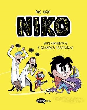 NIKO 01. SUPERINVENTOS Y GRANDES TRASTADAS | 9788419183323 | SORDO, PACO
