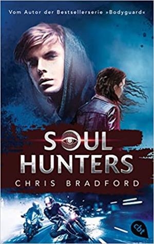 SOUL HUNTERS | 9783570315569 | BRADFORD, CHRIS