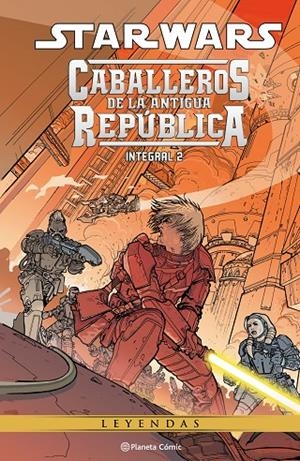STAR WARS. CABALLEROS DE LA ANTIGUA REPÚBLICA (LEYENDAS) 02 | 9788411404037