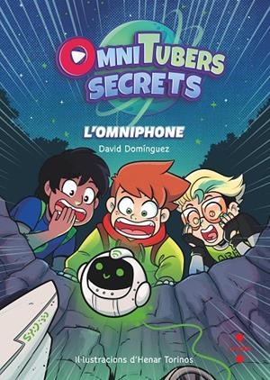 OMNITUBERS SECRETS 01. L'OMNIPHONE | 9788466154376 | DOMÍNGUEZ, DAVID