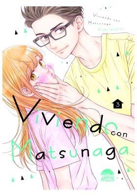 VIVIENDO CON MATSUNAGA 03 | 9788419296597 | IWASHITA, KEIKO
