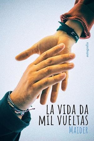 VIDA DA MIL VUELTAS, LA | 9788419692733 | ARRUTI, MAIDER