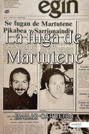 FUGA DE MARTUTENE, LA | 9788419763082 | CARREIRA, EMILIO