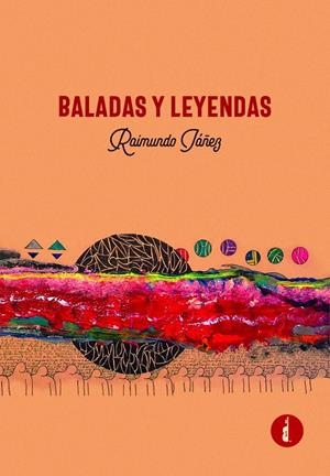 BALADAS Y LEYENDAS | 9788419274366 | IÁÑEZ ALCALÁ, RAIMUNDO