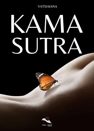 KAMASUTRA | 9788412692976 | VATSYAYANA, VATSIAIANA