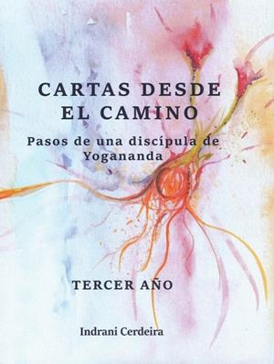 CARTAS DESDE EL CAMINO | 9788412348828 | CERDEIRA, INDRANI