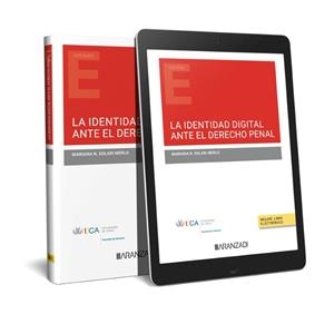 IDENTIDAD DIGITAL ANTE EL DERECHO PENAL, LA (PAPEL E-BOOK) | 9788411632270 | SOLARI MERLO, MARIANA