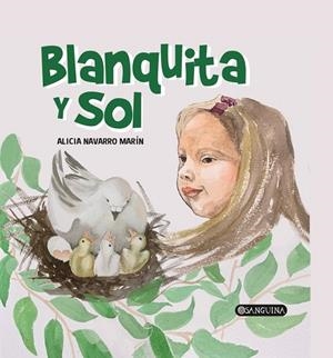 BLANQUITA Y SOL | 9788412615173 | NAVARRO MARÍN, ALICIA