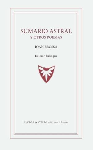SUMARIO ASTRAL Y OTROS POEMAS | 9788412679229 | BROSSA, JOAN