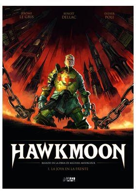 HAWKMOON 01 : LA JOYA EN LA FRENTE | 9788419610515 | LEGRIS, JEROME / DELLAC, BENOIT