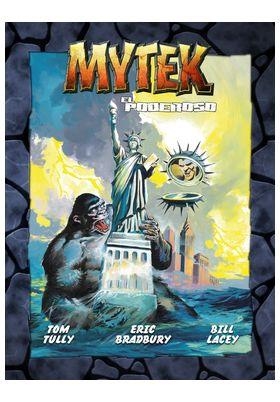 MYTEK EL PODEROSO 03 | 9788419740267 | TULLY, TOM / BRADLEY, ERIC