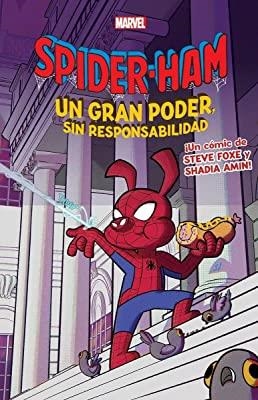 SPIDERHAM : UN GRAN PODER, SIN RESPONSABILIDAD | 9788411010542 | FOXE, STEVE / AMIN, SHADIA