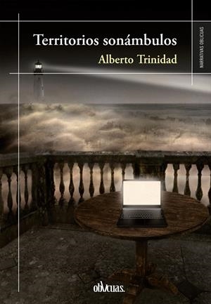 TERRITORIOS SONÁMBULOS | 9788419246721 | TRINIDAD, ALBERTO