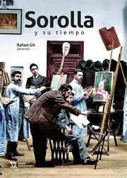SOROLLA Y SU TIEMPO | 9788419471949 | GIL, RAFAEL