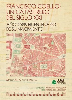 FRANCISCO COELLO. UN CATASTRETO DEL SIGLO XXI | 9788491595267 | ALCÁZAR MOLINA, MANUEL G.
