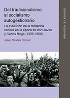DEL TRADICIONALISMO AL SOCIALISMO AUTOGESTIONARIO | 9788418951763 | MIRALLES CLIMENT, JOSEP