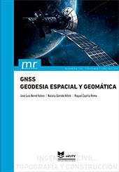 GNSS. GEODESIA ESPACIAL Y GEOMÁTICA | 9788413960722 | ;CAPILLA ROMÁ, RAQUEL