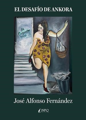 DESAFÍO DE ANKORA, EL | 9788419440594 | FERNÁNDEZ, JOSÉ ALFONSO