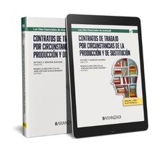 CONTRATOS DE TRABAJO POR CIRCUNSTANCIAS DE LA PRODUCCION Y DE SUSTITUCIÓN | 9788411632805 | ABELEIRA COLAO, MANUELA / RUEDA MONROY, JOSÉ ANTONIO / SEMPERE NAVARRO, ANTONIO V.