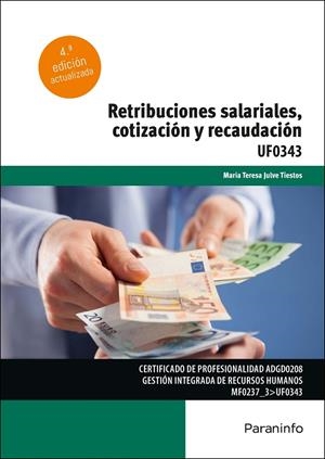 RETRIBUCIONES SALARIALES, COTIZACION Y RECAUDACION | 9788428362641 | JULVE TIESTOS, MARIA TERESA