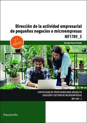 DIRECCION DE LA ACTIVIDAD EMPRESARIAL DE PEQUEÑOS NEGOCIOS O MICROEMPRESAS | 9788428362986 | GARCÍA PRADO, ENRIQUE