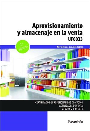 APROVISIONAMIENTO Y ALMACENAJE EN LA VENTA | 9788428363501 | DE LA ARADA JUÁREZ, MERCEDES