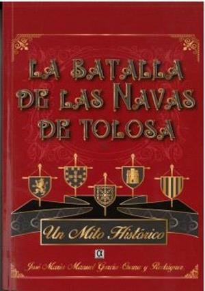 BATALLA DE LAS NAVAS DE TOLOSA | 9788416373642 | GARCIA OSUNA, JOSE MARIA