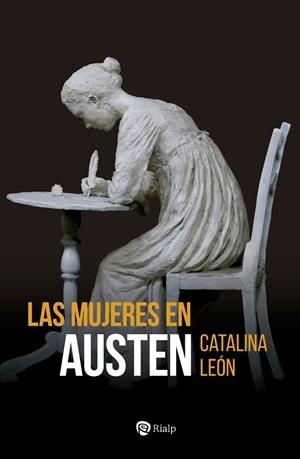MUJERES EN AUSTEN | 9788432164248 | LEÓN, CATALINA